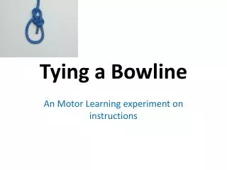 Tying a Bowline