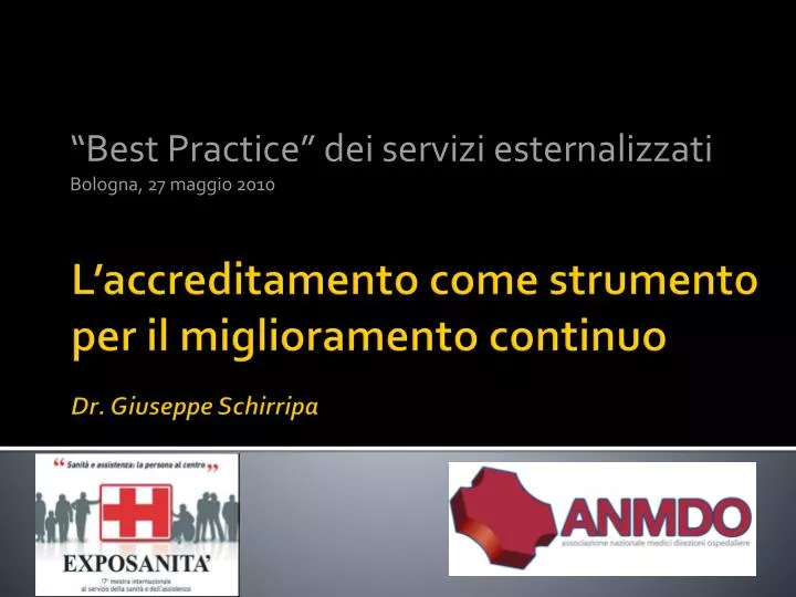 best practice dei servizi esternalizzati bologna 27 maggio 2010