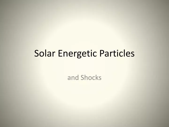 solar energetic particles