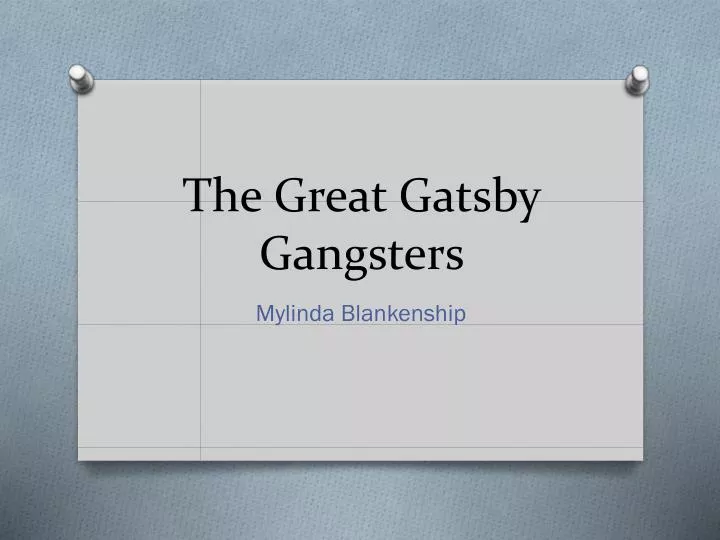the great gatsby gangsters