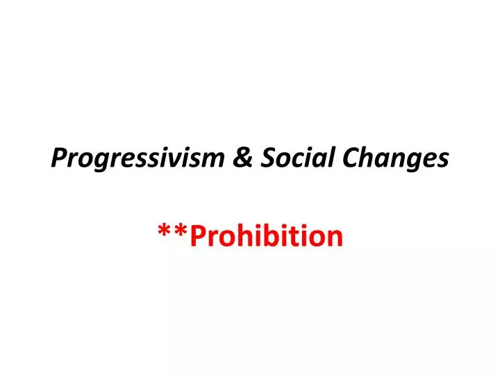 progressivism social changes