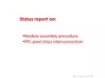 Status report on: - slide 1