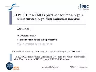 COMETH*: a CMOS pixel sensor for a highly miniaturized high-flux radiation monitor