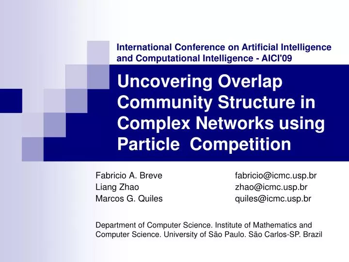 uncovering overlap community structure in complex networks using particle competition