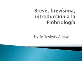 breve brev sima introducci n a la embriolog a