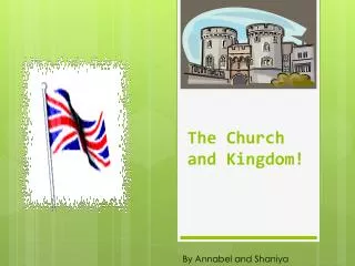 The Church and Kingdom !