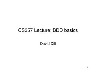 CS357 Lecture: BDD basics