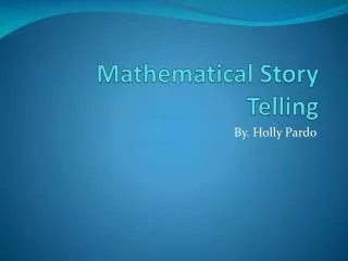 Mathematical Story Telling