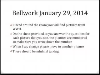 Bellwork January 29, 2014