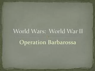 World Wars: World War II