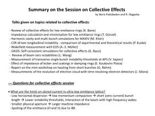 --- Questions for collective effects session