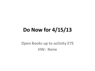 Do Now for 4/15/13