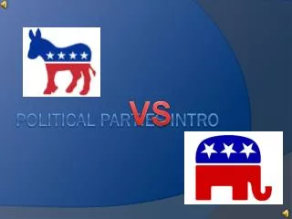 Political Parties Intro