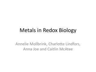 Metals in Redox Biology