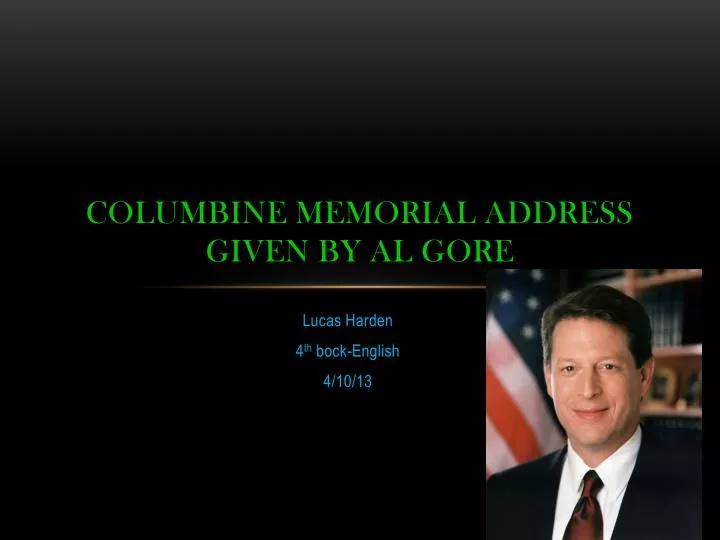 columbine memorial address given by al gore