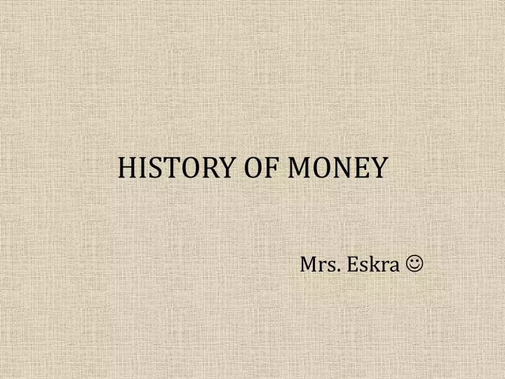 history of money