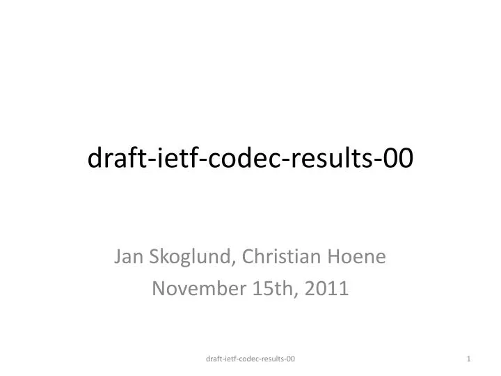 draft ietf codec results 00