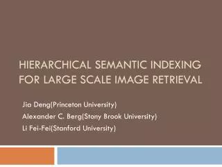Hierarchical Semantic Indexing for Large Scale Image Retrieval
