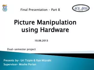 Picture Manipulation using Hardware