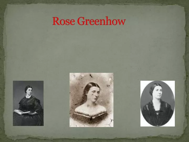 rose greenhow