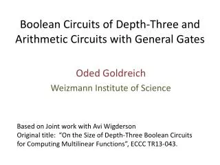 Boolean Circuits of Depth-Three and Arithmetic Circuits with General Gates