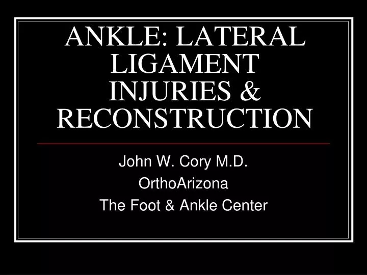 ankle lateral ligament injuries reconstruction
