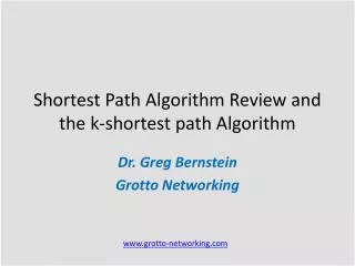 Shortest Path Algorithm Review and the k-shortest path Algorithm