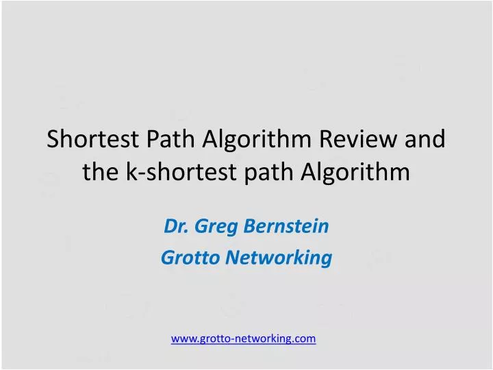 shortest path algorithm review and the k shortest path algorithm