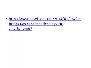 uasvision/2014/01/16/flir-brings-uas-sensor-technology-to-smartphones/