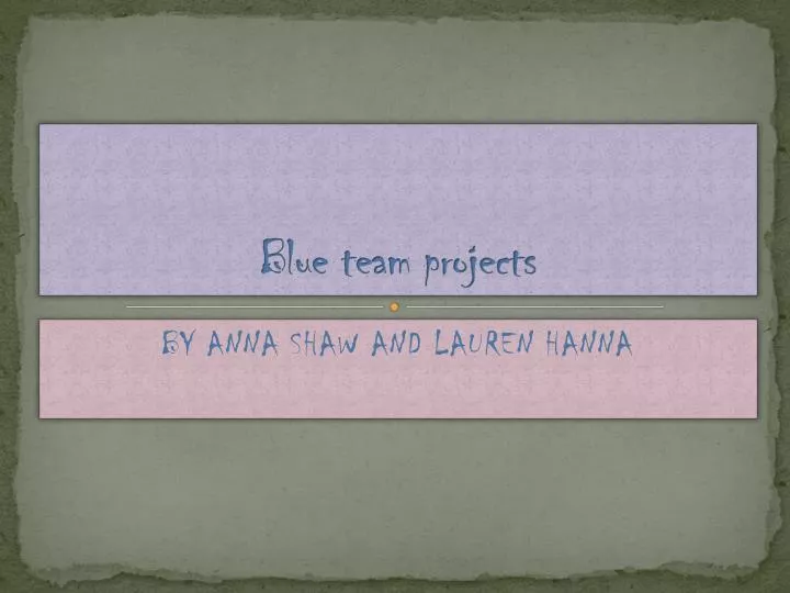 blue team projects