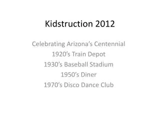 Kidstruction 2012