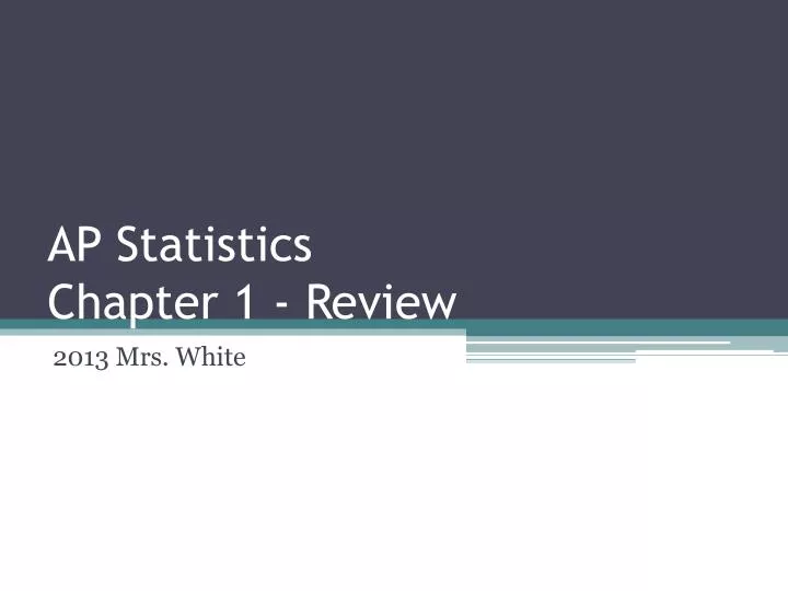 ap statistics chapter 1 review