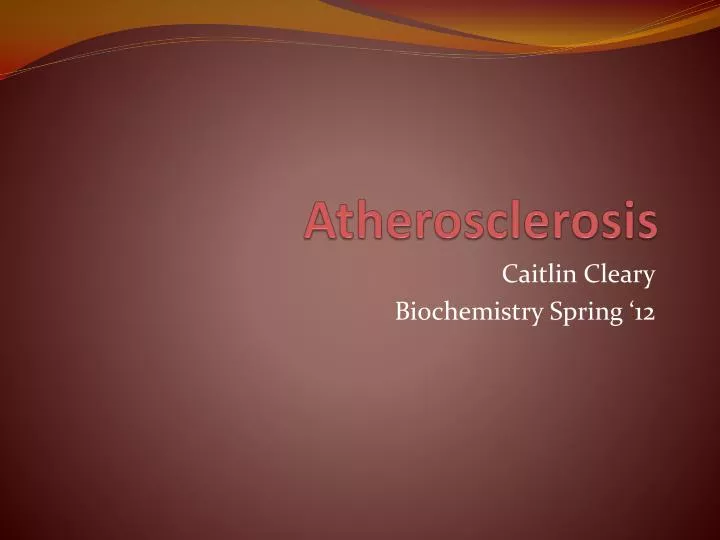 atherosclerosis