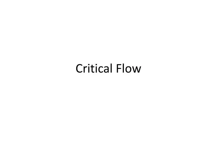 critical flow