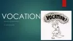 VOCATION