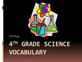 4 th Grade science vocabulary