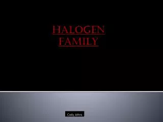 Halogen Family
