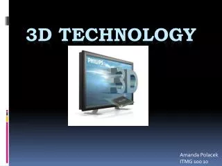 3D TECHNOLOGY