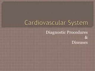 Cardiovascular System