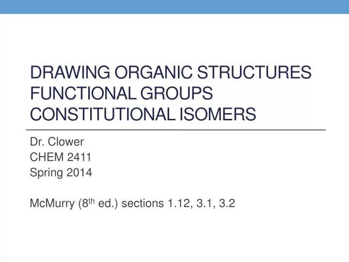 drawing organic structures functional groups constitutional isomers