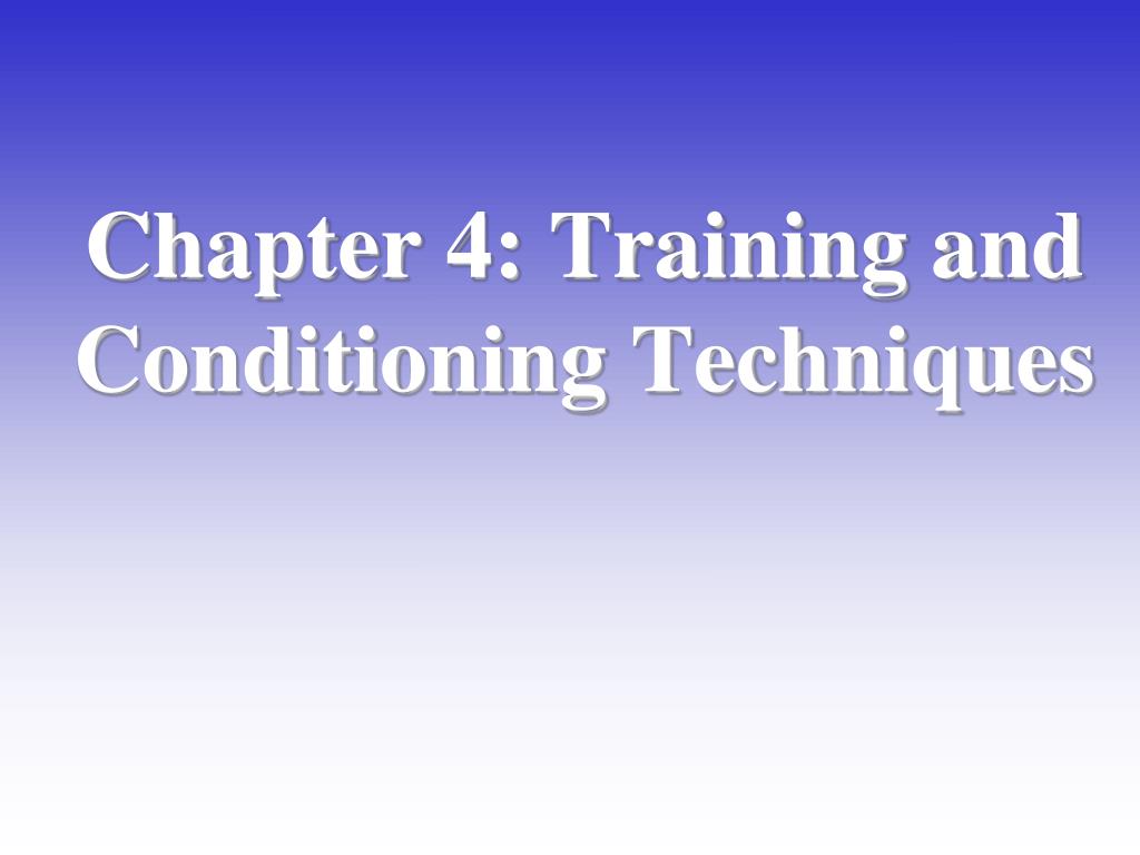 Chapter 4 Worksheet Training And Conditioning Techniques