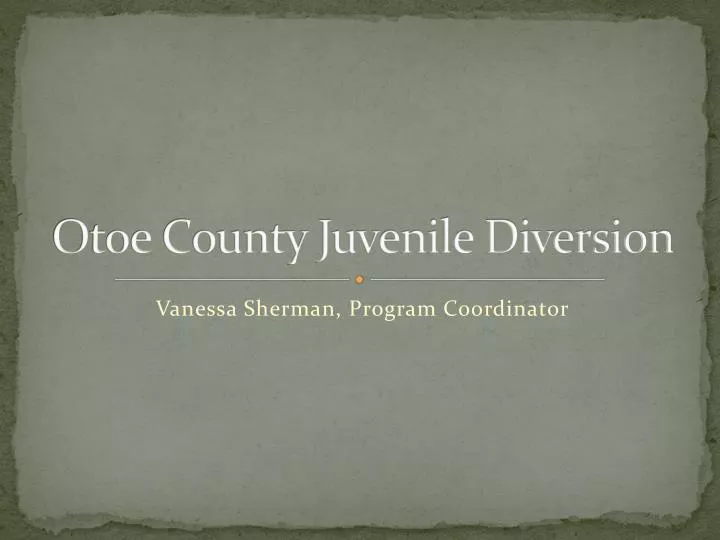 otoe county juvenile diversion