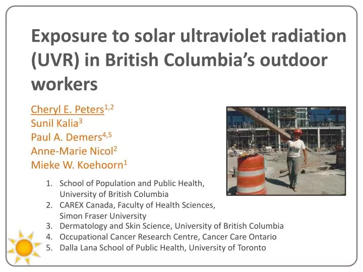 exposure to solar ultraviolet radiation uvr in british columbia s outdoor workers