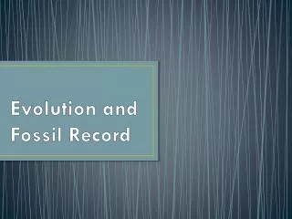 Evolution and Fossil Record