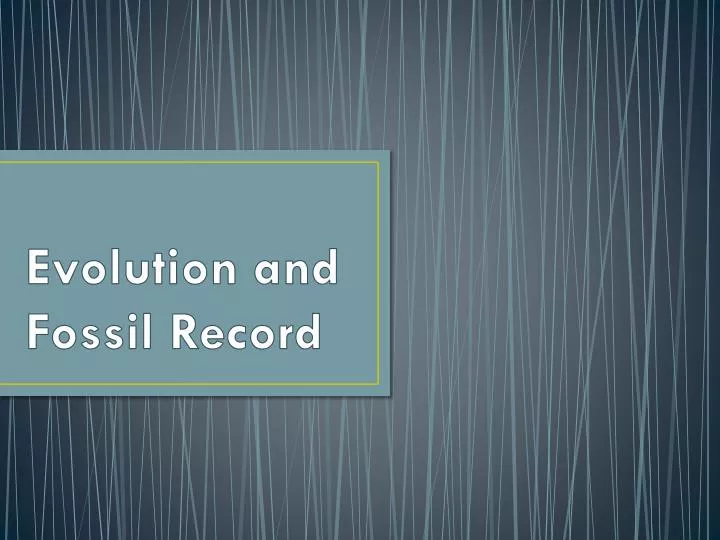 evolution and fossil record