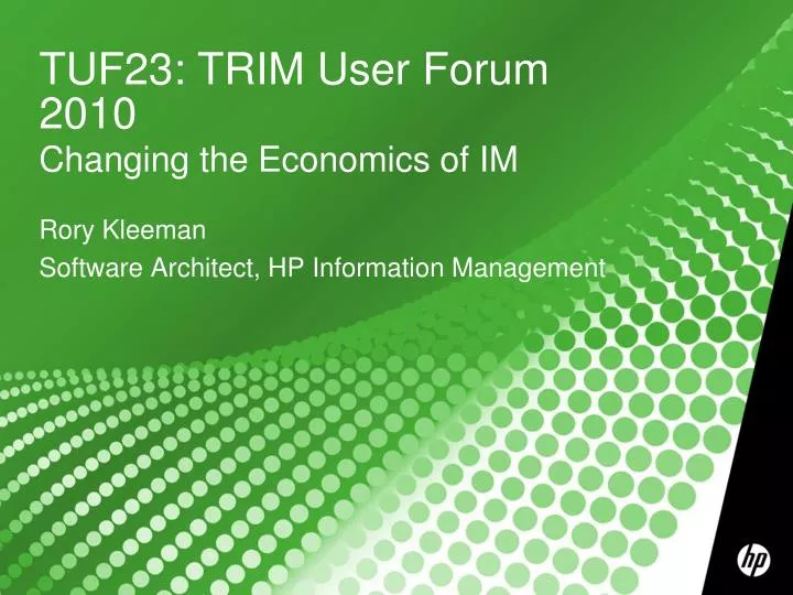 tuf23 trim user forum 2010 changing the economics of im