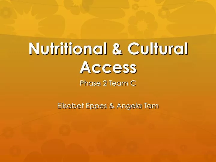 nutritional cultural access