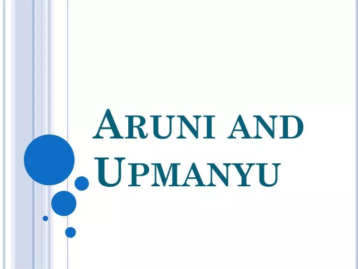 aruni and upmanyu