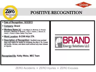 Date of Recognition: 10/3/2013 Company : Brand