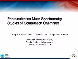 Photoionization Mass Spectrometry Studies of Combustion Chemistry